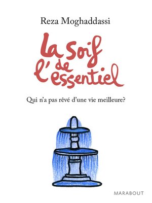 cover image of La soif de l'essentiel